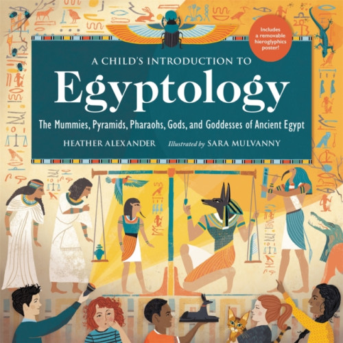 Running Press,U.S. A Child's Introduction to Egyptology (inbunden, eng)