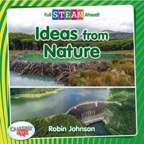 Crabtree Publishing Co,US Ideas from Nature (häftad, eng)