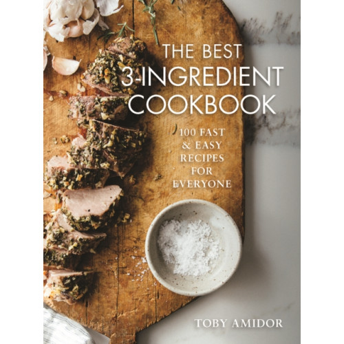 Robert Rose Inc Best 3-Ingredient Cookbook (häftad, eng)