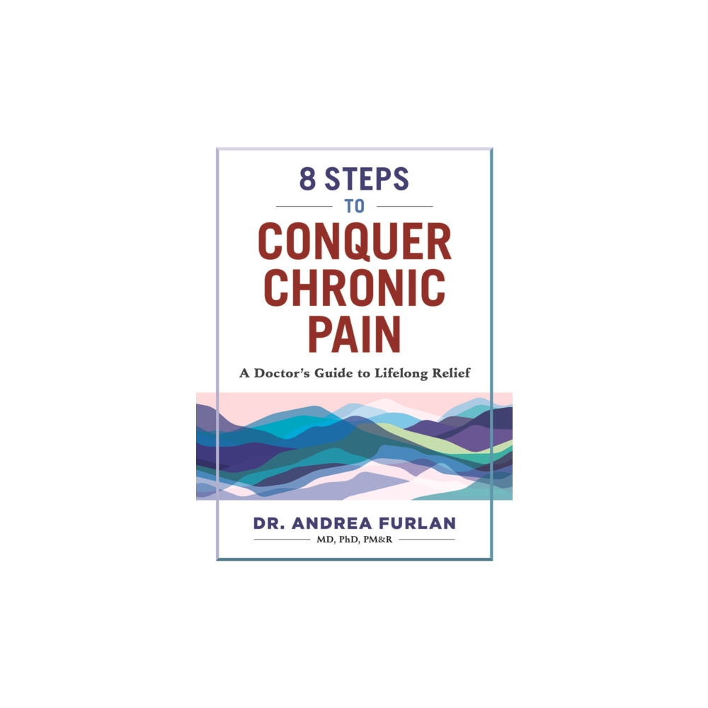 Produktbild för 8 Steps to Conquer Chronic Pain (häftad, eng)