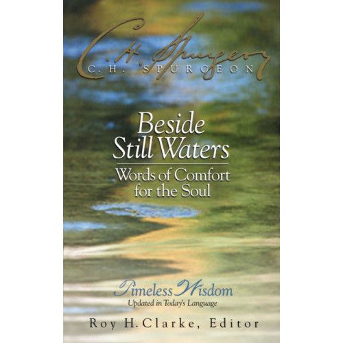 Thomas nelson publishers Beside Still Waters (inbunden, eng)