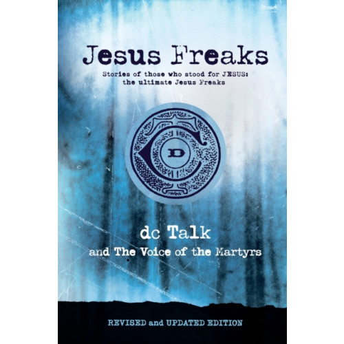 Baker publishing group Jesus Freaks (häftad, eng)