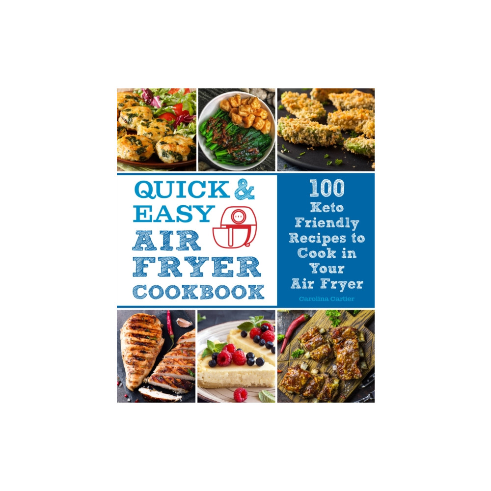 Produktbild för Quick and Easy Air Fryer Cookbook (inbunden, eng)