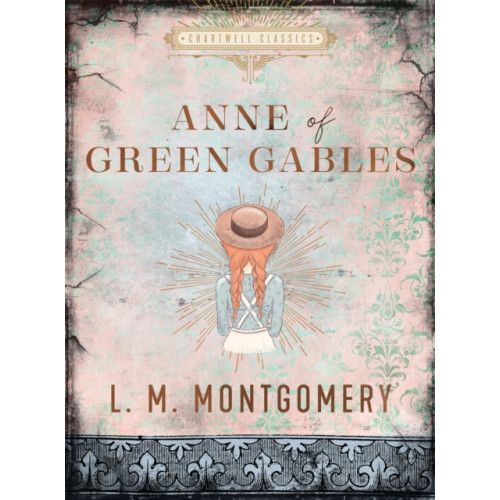 Quarto Publishing Group USA Inc Anne of Green Gables (inbunden, eng)