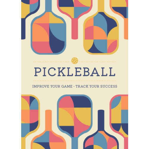Quarto Publishing Group USA Inc Pickleball (häftad, eng)