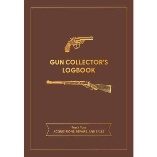 Quarto Publishing Group USA Inc Gun Collector's Logbook (häftad, eng)