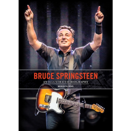 Quarto Publishing Group USA Inc Bruce Springsteen (inbunden, eng)