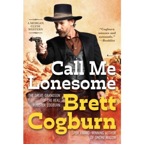 Kensington Publishing Call Me Lonesome (häftad, eng)