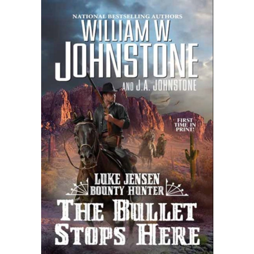 Kensington Publishing The Bullet Stops Here (häftad, eng)