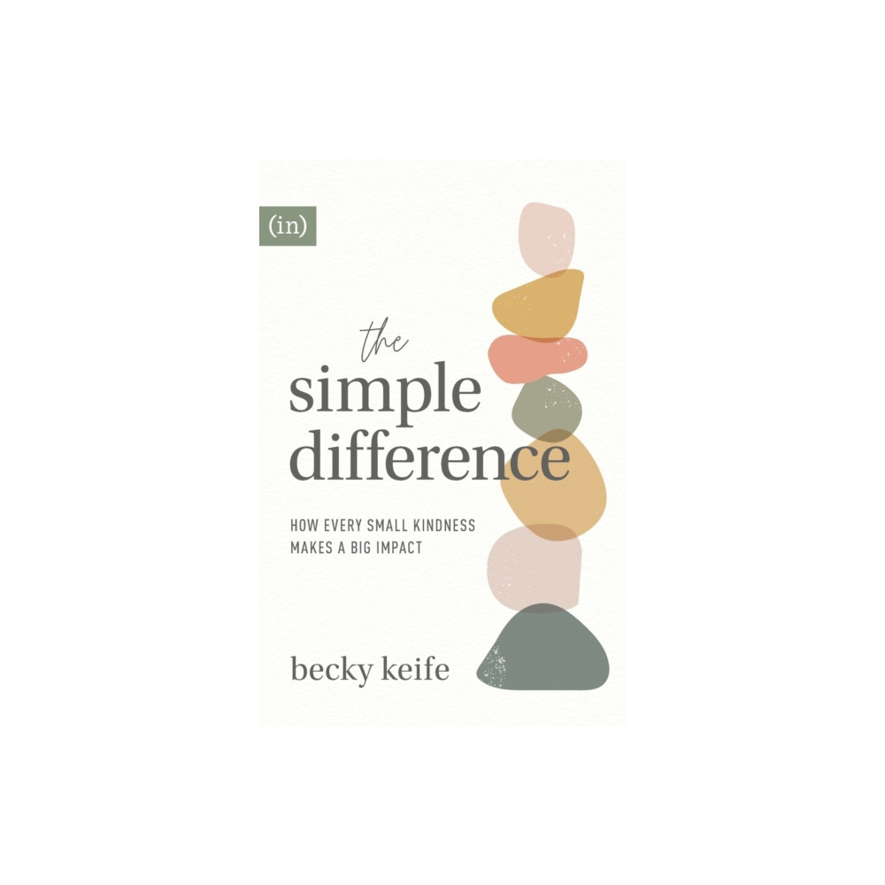 Produktbild för The Simple Difference – How Every Small Kindness Makes a Big Impact (häftad, eng)