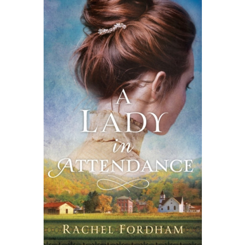 Baker publishing group A Lady in Attendance (häftad, eng)