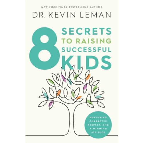 Baker publishing group 8 Secrets to Raising Successful Kids (häftad, eng)