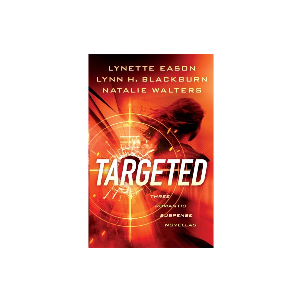 Produktbild för Targeted – Three Romantic Suspense Novellas (häftad, eng)
