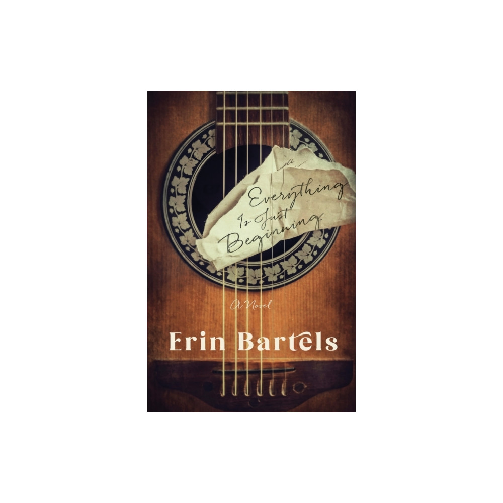 Produktbild för Everything Is Just Beginning – A Novel (häftad, eng)