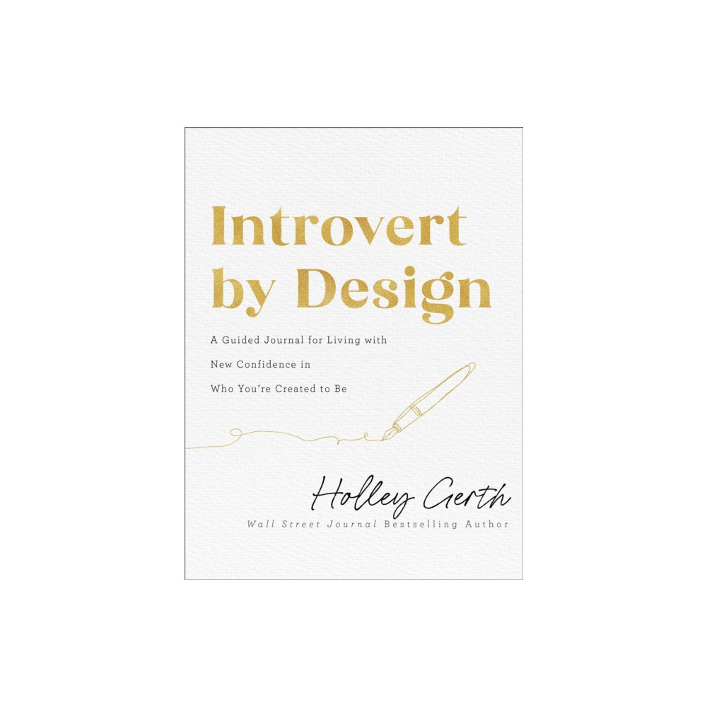 Produktbild för Introvert by Design – A Guided Journal for Living with New Confidence in Who You`re Created to Be (häftad, eng)
