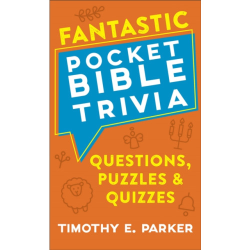 Baker publishing group Fantastic Pocket Bible Trivia – Questions, Puzzles & Quizzes (häftad, eng)