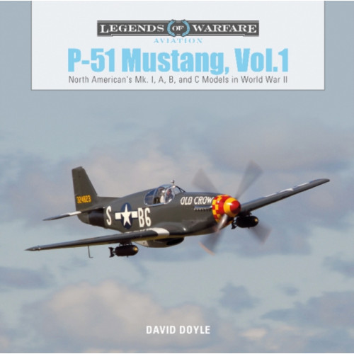 Schiffer Publishing Ltd P-51 Mustang, Vol. 1 (inbunden, eng)