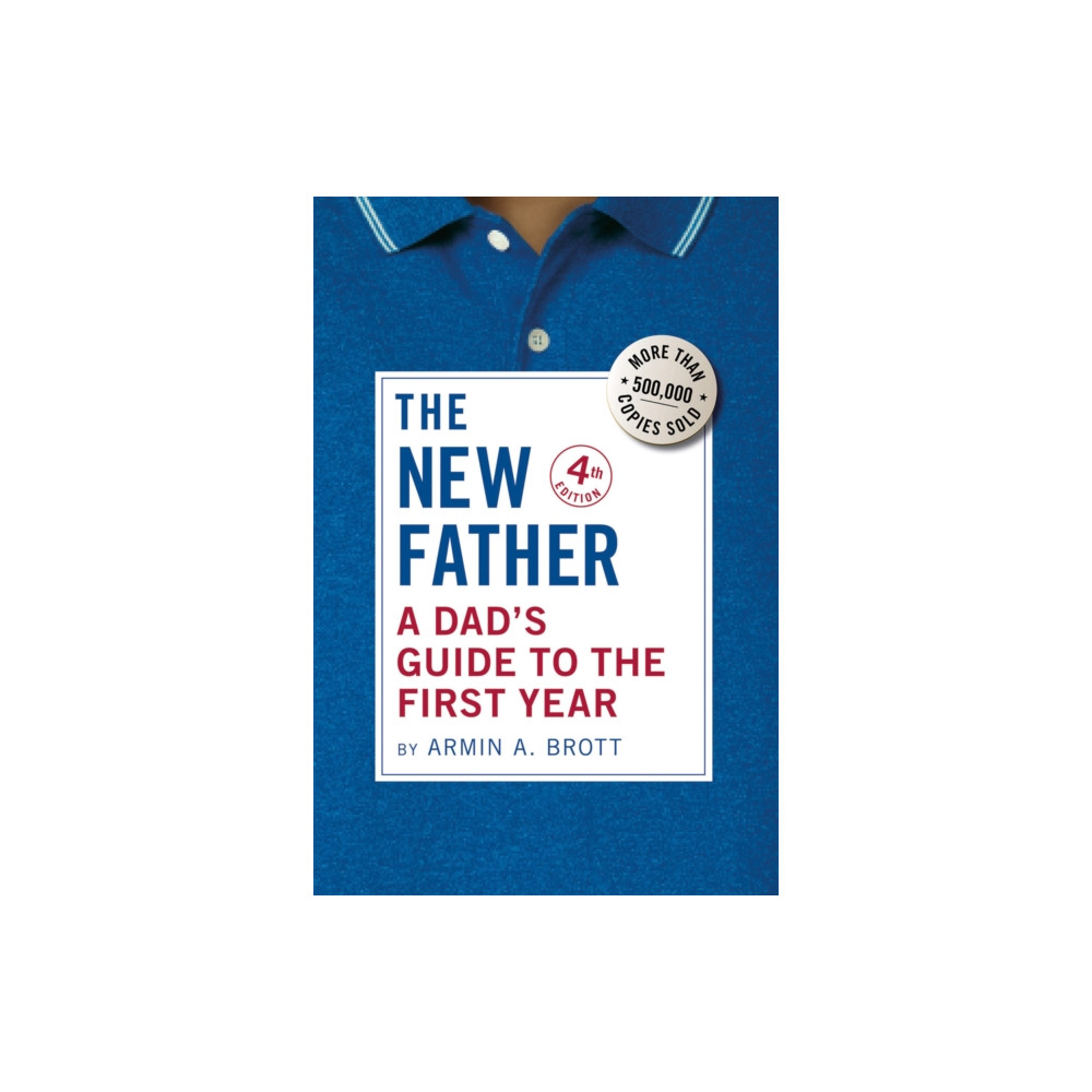 Produktbild för A Dad's Guide to the First Year (häftad, eng)