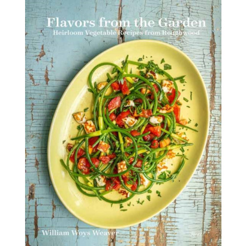 Rizzoli International Publications Flavors from the Garden (inbunden, eng)