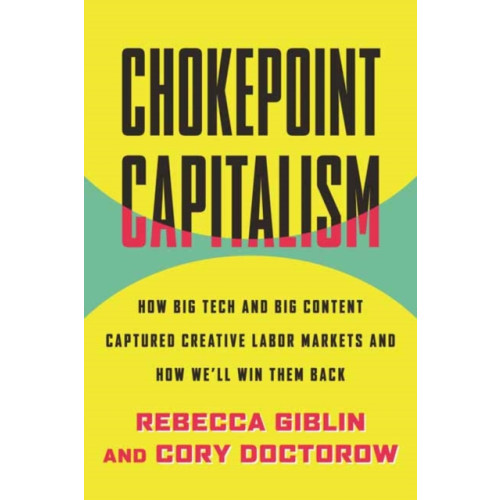 Beacon Press Chokepoint Capitalism (inbunden, eng)