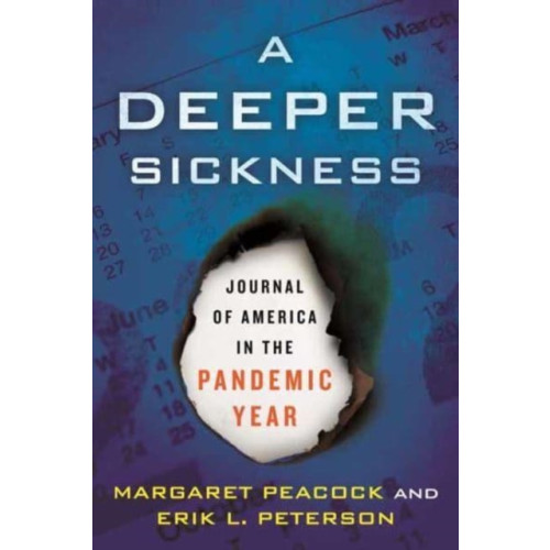 Beacon Press A Deeper Sickness (häftad, eng)