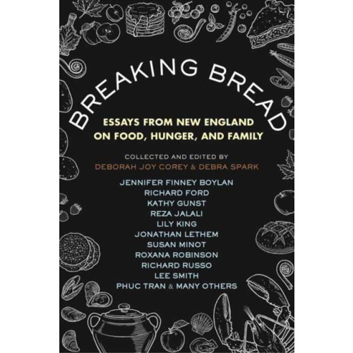 Beacon Press Breaking Bread (inbunden, eng)