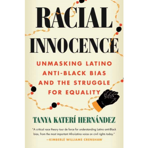 Beacon Press Racial Innocence (häftad, eng)