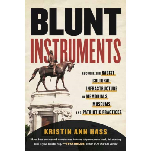 Beacon Press Blunt Instruments (häftad, eng)