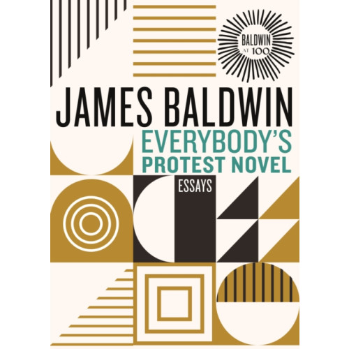 Beacon Press Everybody's Protest Novel (inbunden, eng)