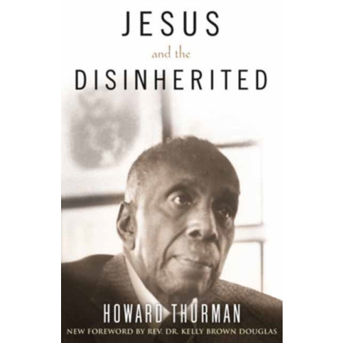 Beacon Press Jesus and the Disinherited (inbunden, eng)