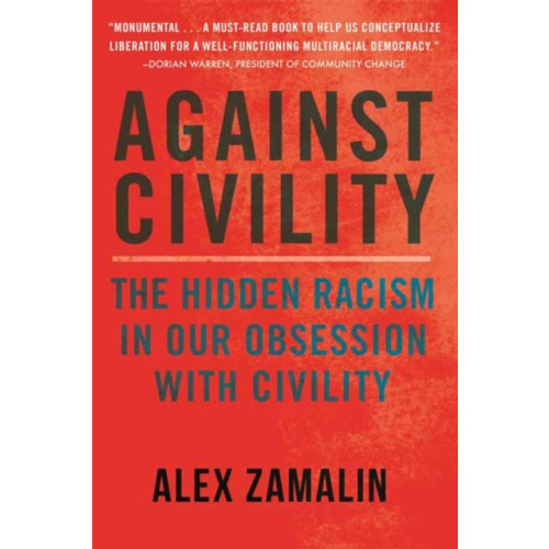 Beacon Press Against Civility (häftad, eng)