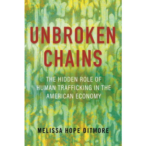 Beacon Press Unbroken Chains (häftad, eng)