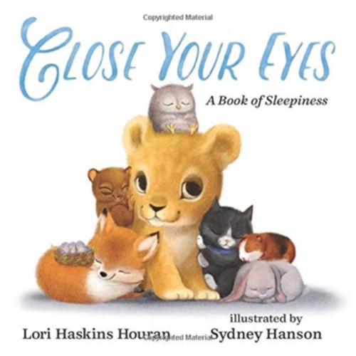 GLOBAL PUBLISHER SERVICES CLOSE YOUR EYES (inbunden, eng)