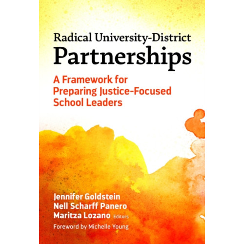 Teachers' College Press Radical University-District Partnerships (häftad, eng)