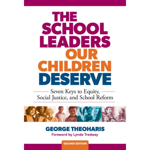 Teachers' College Press The School Leaders Our Children Deserve (häftad, eng)