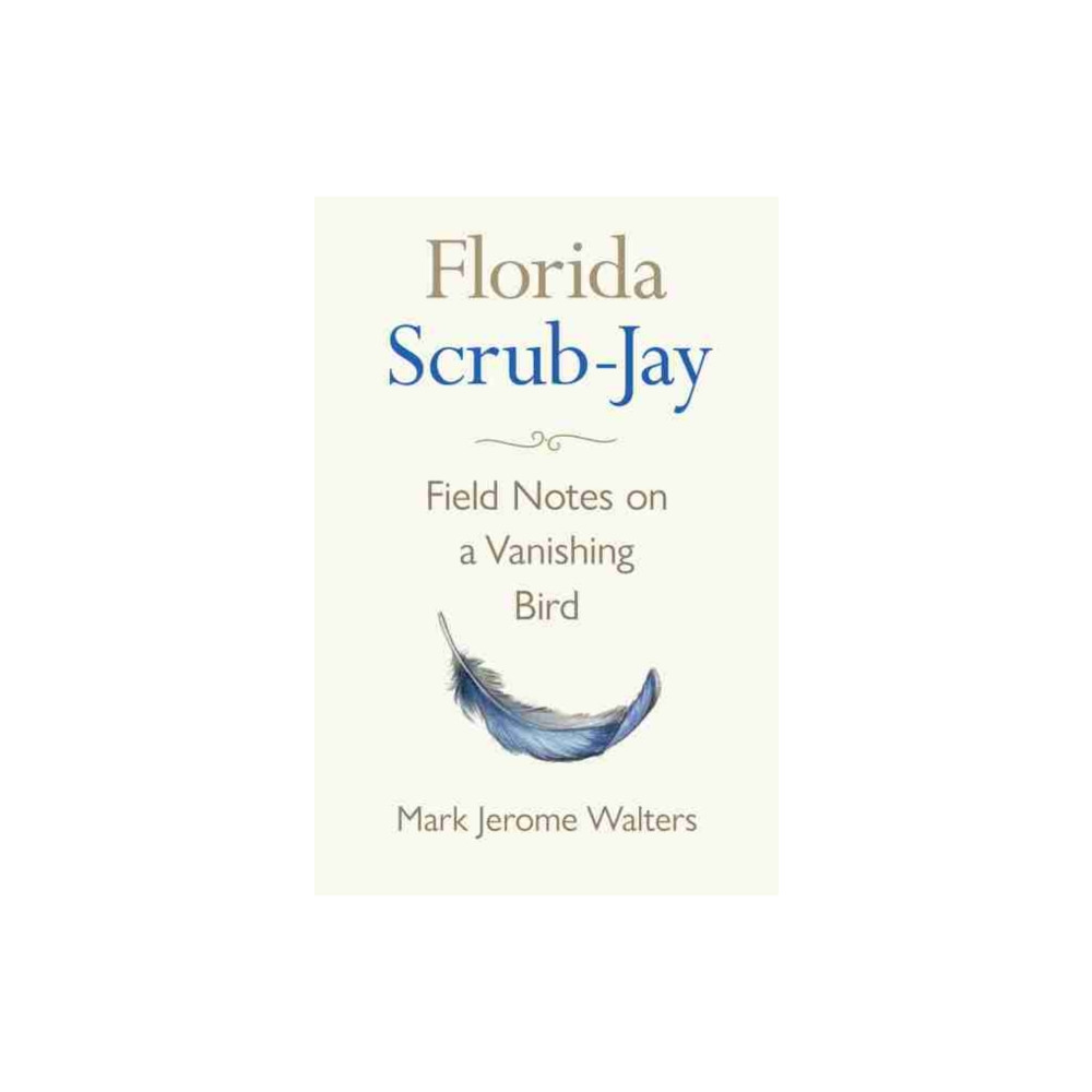 Produktbild för Florida Scrub-Jay (inbunden, eng)