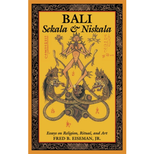 Tuttle Publishing Bali: Sekala & Niskala (häftad, eng)