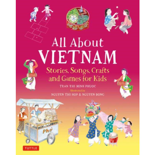 Tuttle Publishing All About Vietnam: Projects & Activities for Kids (inbunden, eng)