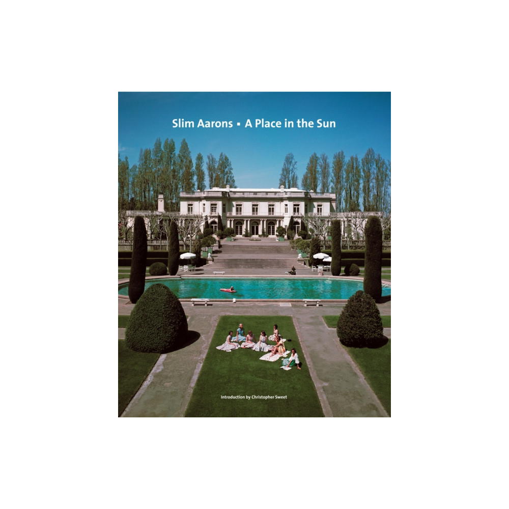 Produktbild för Slim Aarons: A Place in the Sun (inbunden, eng)