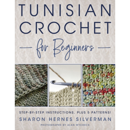 Stackpole Books Tunisian Crochet for Beginners (häftad, eng)