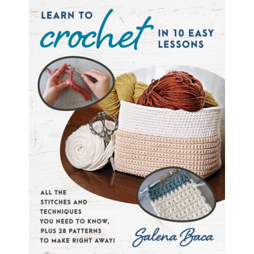 Stackpole Books Learn to Crochet in 10 Easy Lessons (häftad, eng)