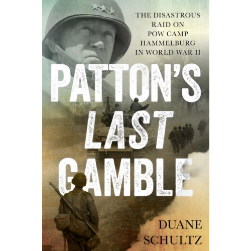 Stackpole Books Patton's Last Gamble (häftad, eng)