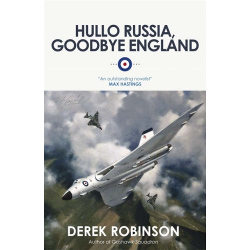 Quercus Publishing Hullo Russia, Goodbye England (häftad, eng)
