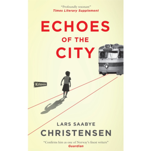 Quercus Publishing Echoes of the City (häftad, eng)