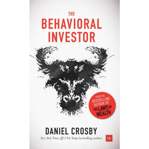 Harriman House Publishing The Behavioral Investor (inbunden, eng)