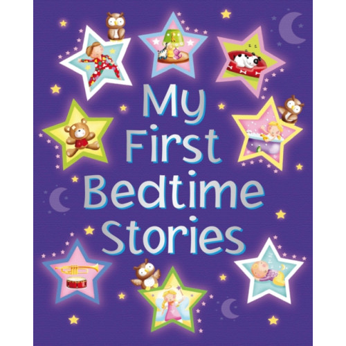 Anness publishing My First Bedtime Stories (inbunden, eng)