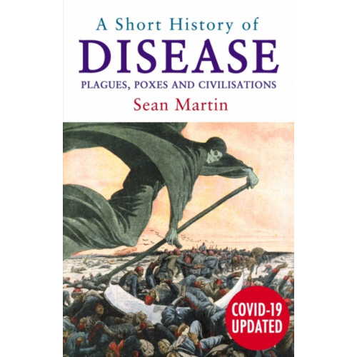 Oldcastle books ltd A Short History of Disease (häftad, eng)