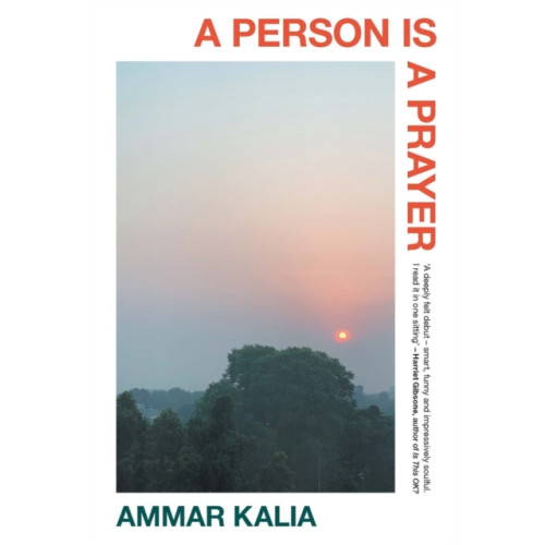 Oldcastle books ltd A Person is a Prayer (inbunden, eng)