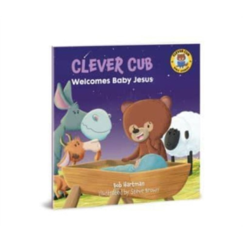 David C Cook Publishing Company Clever Cub Welcomes Baby Jesus (häftad, eng)