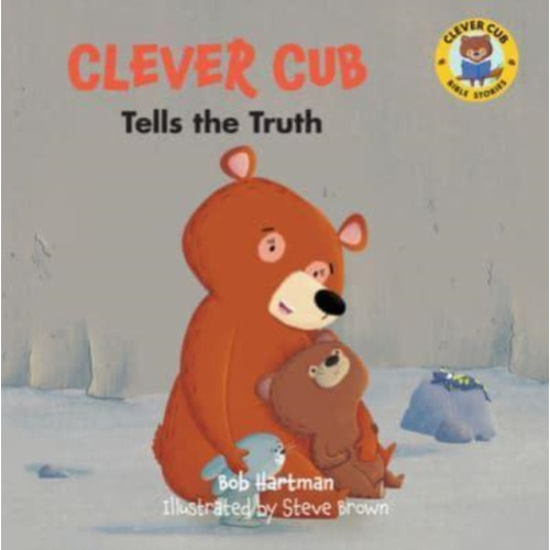 David C Cook Publishing Company Clever Cub Tells the Truth (häftad, eng)